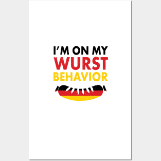 I'm On My Wurst Behavior! Funny German Flag Oktoberfest Apparel Gifts Posters and Art